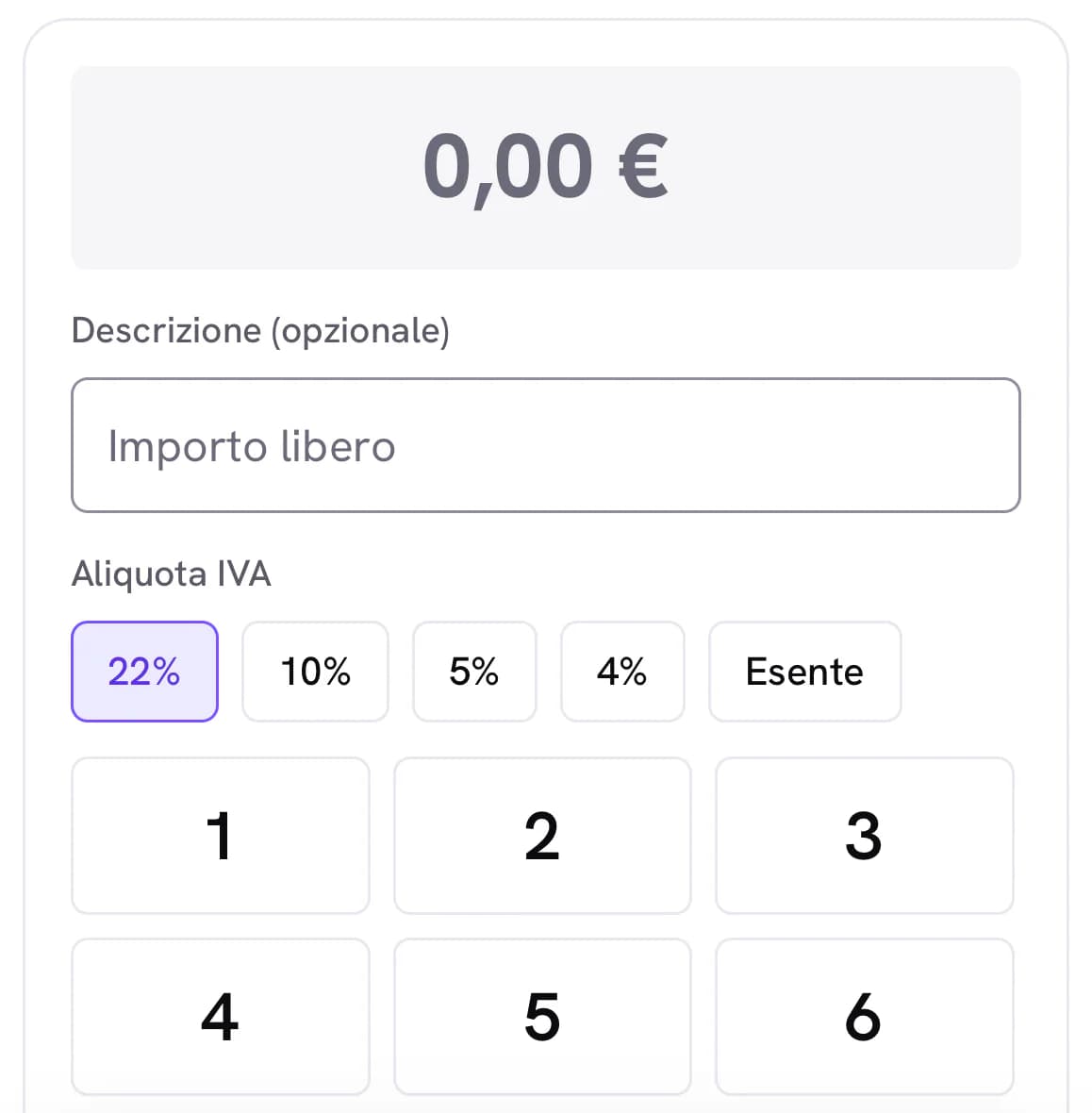 L'importo libero: il tastierino con l'importo e la scelta dell'IVA tra 22%, 10%, 5%, 4% ed Esente